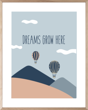 Lámina Infantil Dreams Grow Here