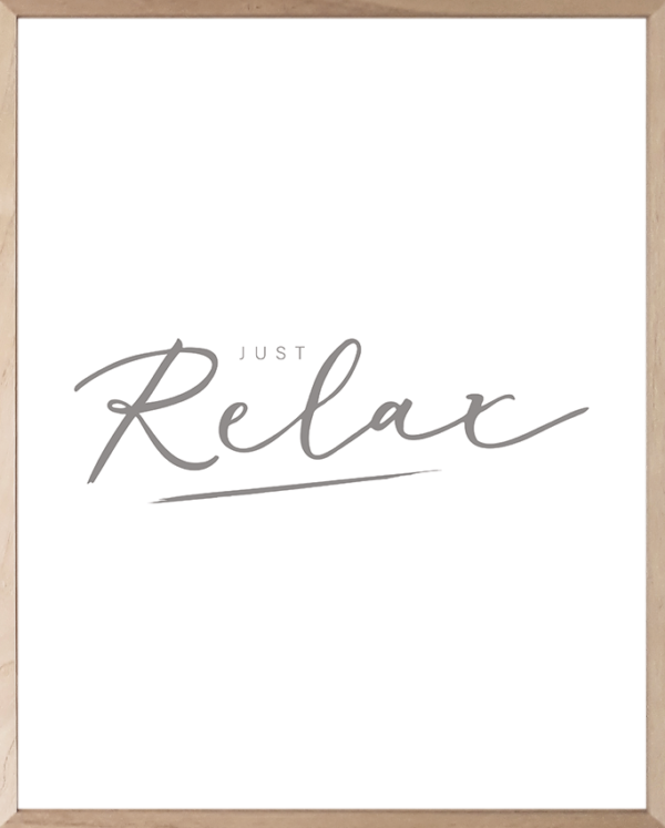Lámina Minimalista Just Relax